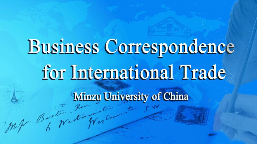 Business Correspondence for International Trade - 中央民族大学